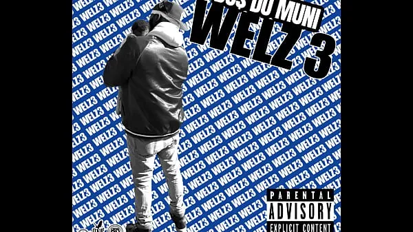 XXX Do $ Du Muni - WELZ 3 (full album cool Movies